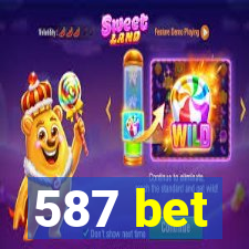 587 bet