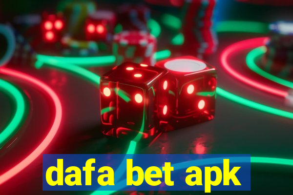 dafa bet apk