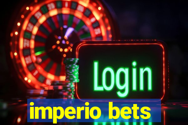 imperio bets