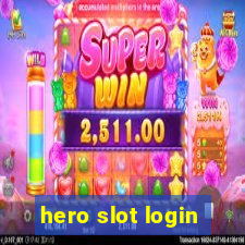 hero slot login