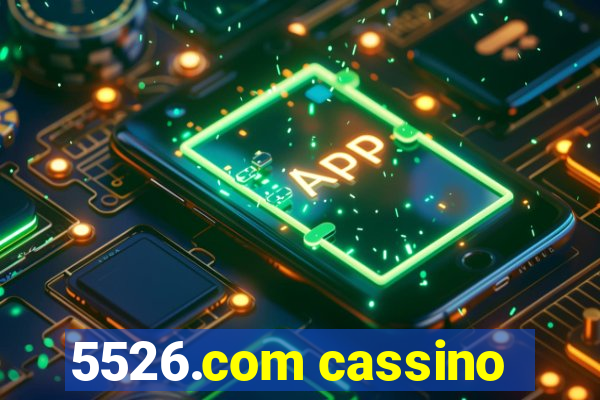 5526.com cassino