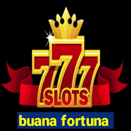 buana fortuna