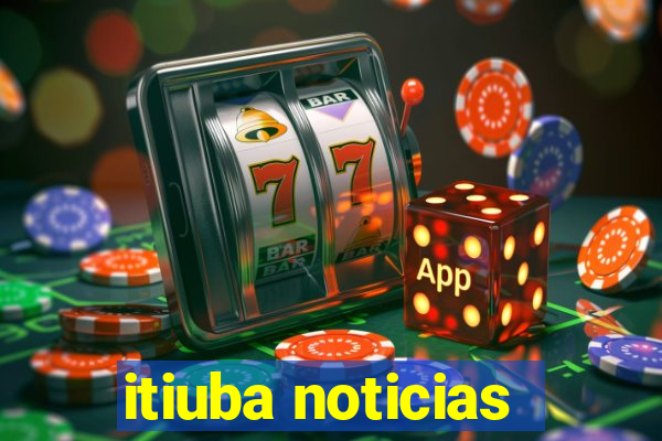 itiuba noticias