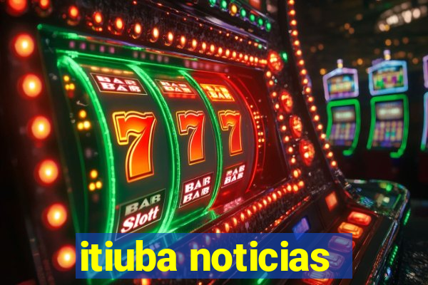 itiuba noticias