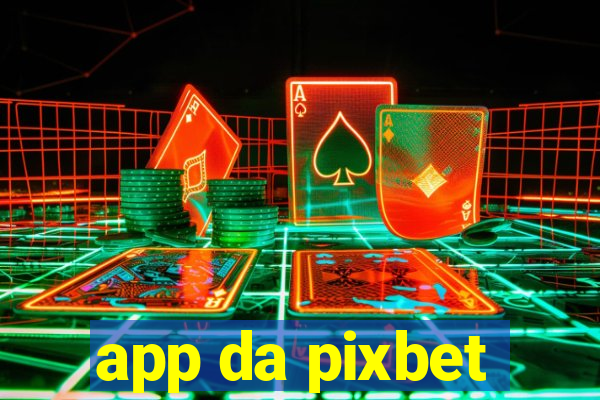 app da pixbet