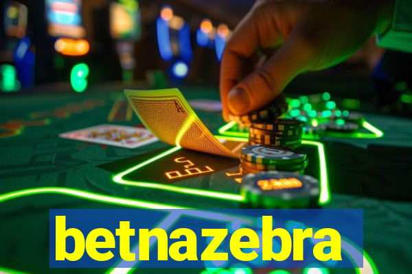 betnazebra