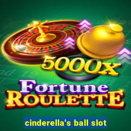 cinderella's ball slot