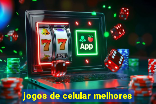 jogos de celular melhores