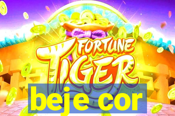 beje cor