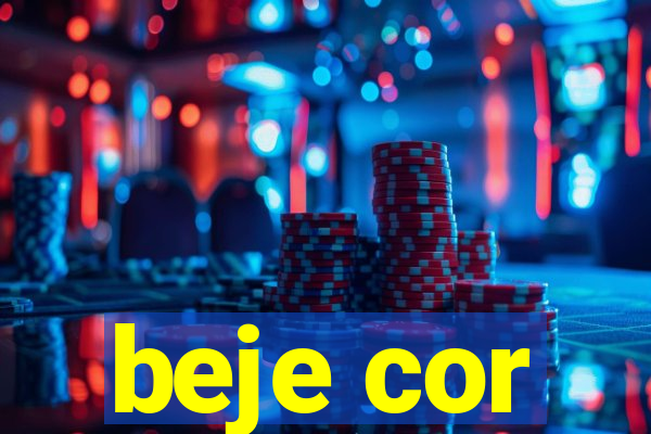 beje cor