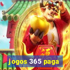 jogos 365 paga