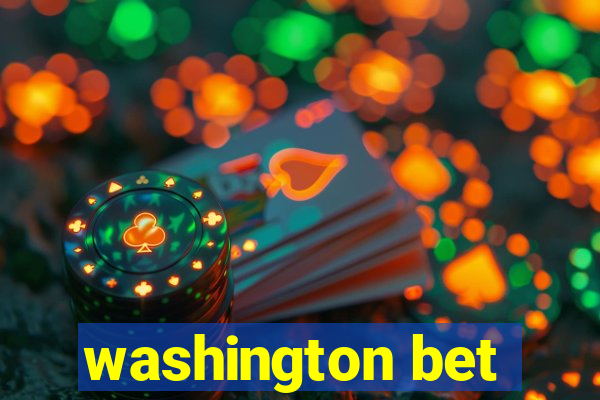 washington bet