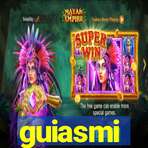 guiasmi