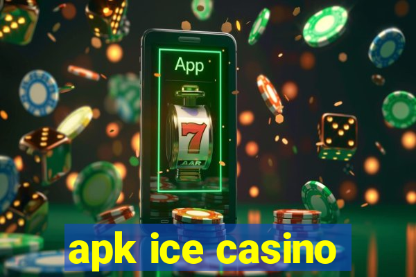 apk ice casino