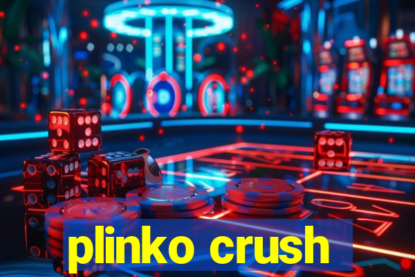 plinko crush