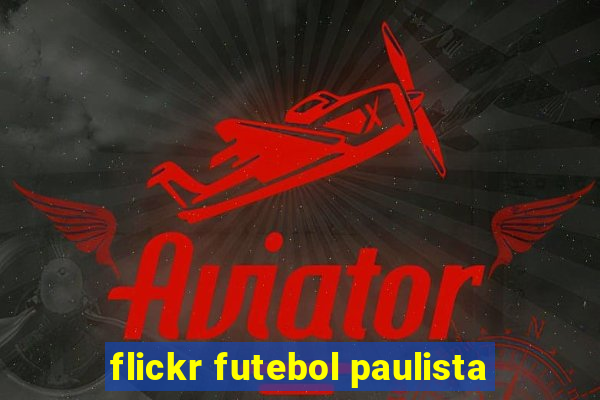 flickr futebol paulista