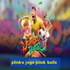 plinko jogo plink balls