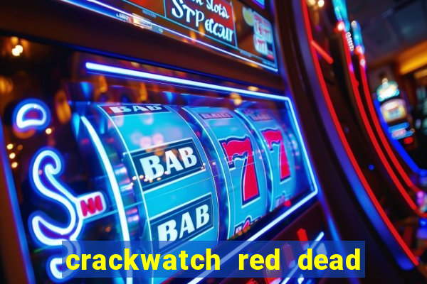 crackwatch red dead redemption 2