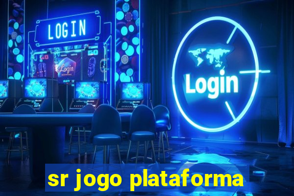 sr jogo plataforma