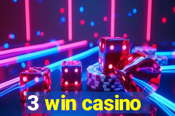 3 win casino