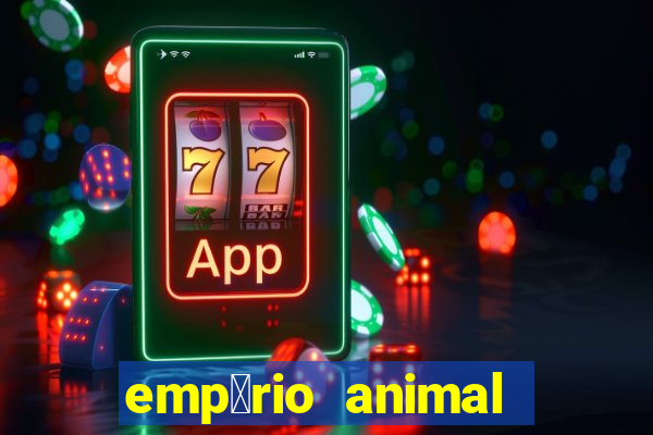 emp贸rio animal canal 2