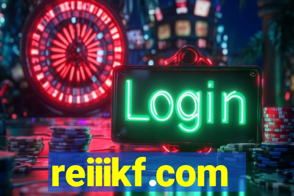 reiiikf.com