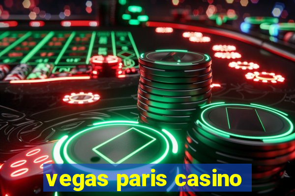 vegas paris casino