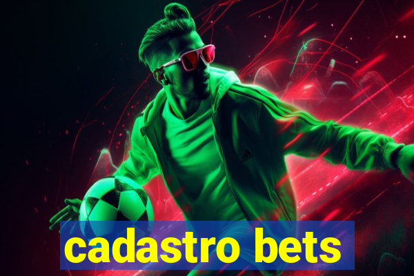 cadastro bets