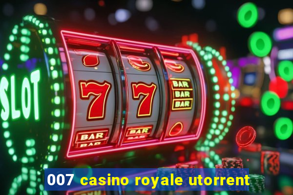 007 casino royale utorrent