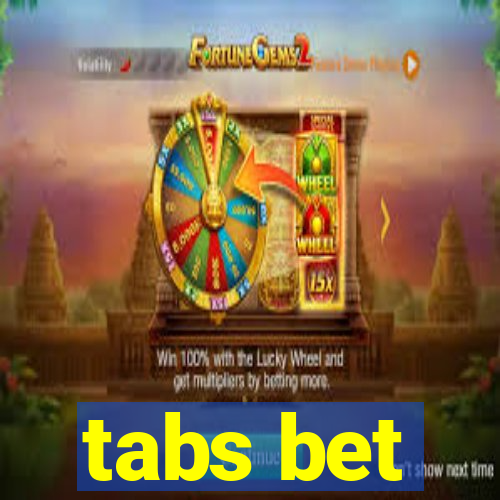 tabs bet