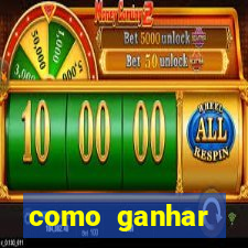 como ganhar dinheiro em slots