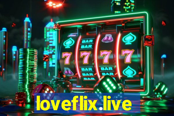 loveflix.live