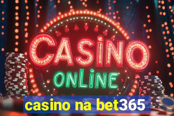 casino na bet365