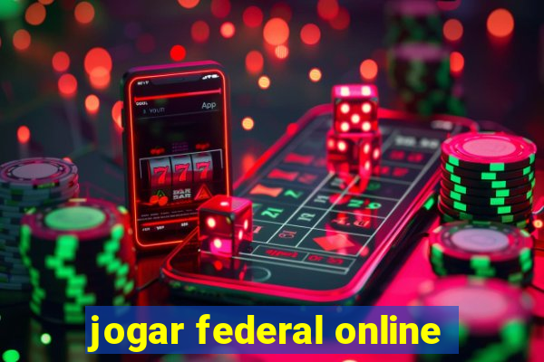 jogar federal online