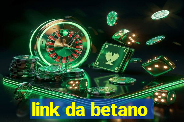 link da betano