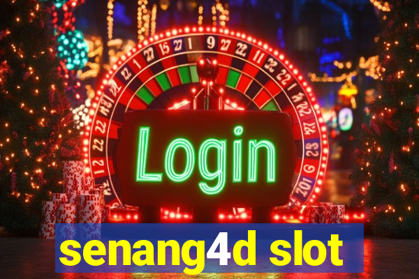 senang4d slot