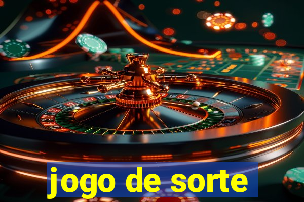 jogo de sorte