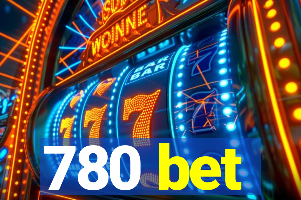 780 bet