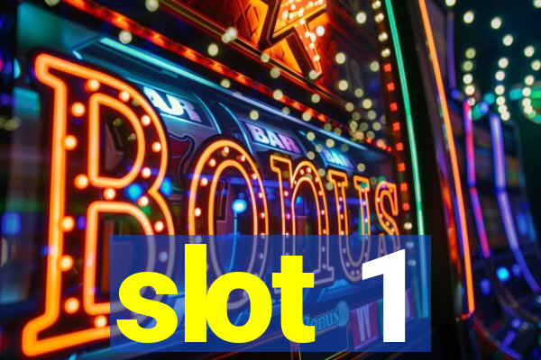 slot 1