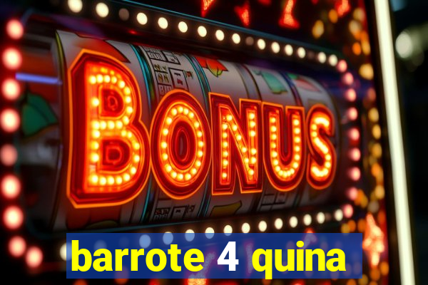 barrote 4 quina