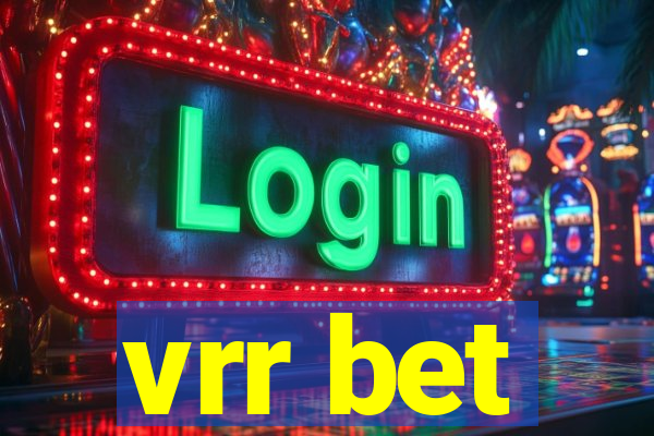 vrr bet