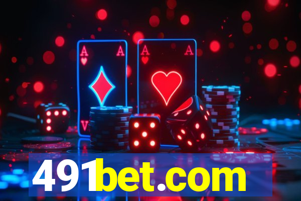 491bet.com