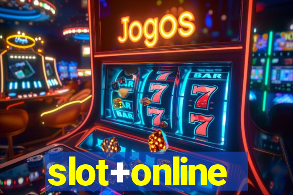 slot+online