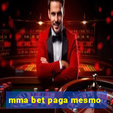 mma bet paga mesmo