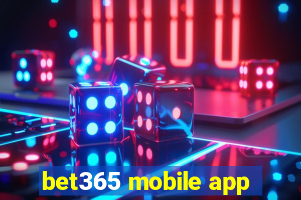 bet365 mobile app