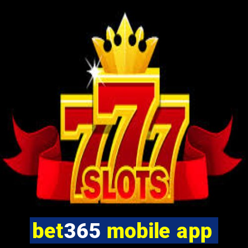 bet365 mobile app