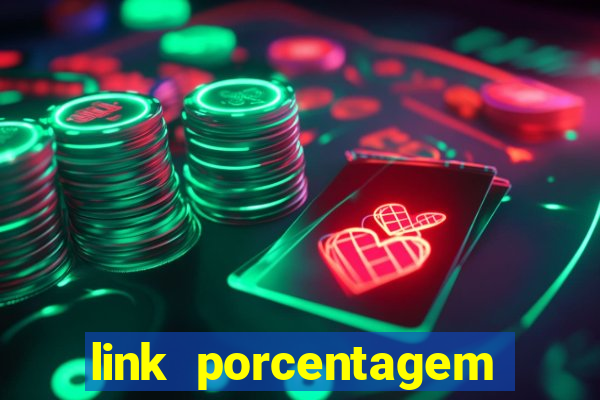 link porcentagem slots pg