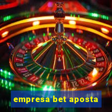 empresa bet aposta