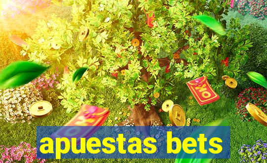 apuestas bets