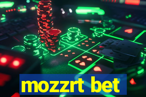 mozzrt bet